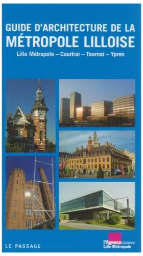 Couverture du produit · Guide historique et architectural de Lille