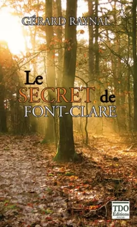 Couverture du produit · Le secret de Font Clare