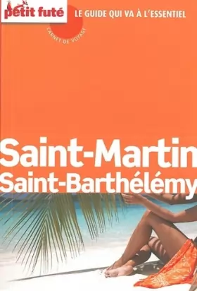 Couverture du produit · Guide Saint-Martin - Saint-Barthélémy 2016 Carnet Petit Futé