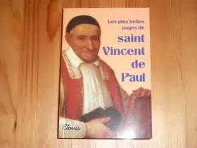 Couverture du produit · Les plus belles pages de Saint Vincent de paul