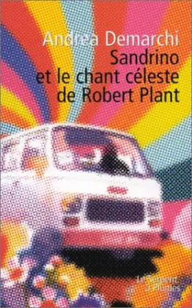 Couverture du produit · Sandrino et le Chant céleste de Robert Plant