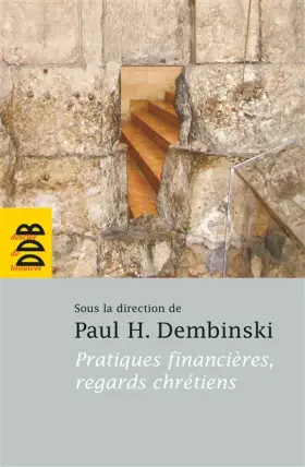 Couverture du produit · Pratiques financières, regards chrétiens