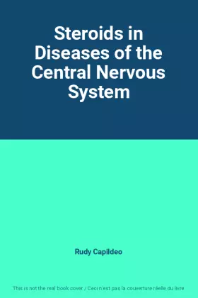 Couverture du produit · Steroids in Diseases of the Central Nervous System
