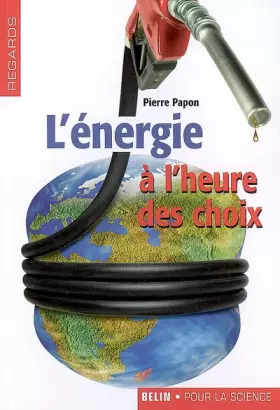 Couverture du produit · L'énergie à l'heure des choix
