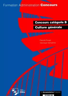 Couverture du produit · Culture générale : Concours catégorie B