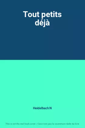 Couverture du produit · Tout petits déjà