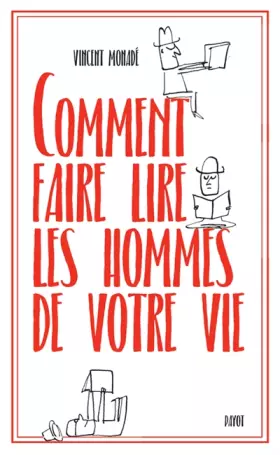 Couverture du produit · Comment faire lire les hommes de votre vie