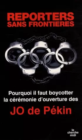 Couverture du produit · Pourquoi il faut boycotter la cérémonie d'ouverture des J.O. de Pékin