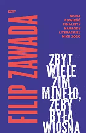 Couverture du produit · Zbyt wiele zim minęło, żeby była wiosna