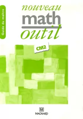 Couverture du produit · Nouveau math outil CM2 guide du maître