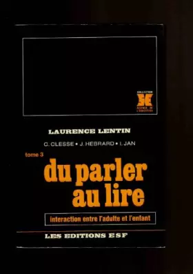 Couverture du produit · Du parler au lire : interaction entre l'adulte et l'enfant