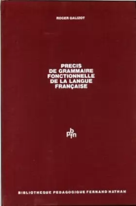 Couverture du produit · Précis de grammaire fonctionnelle de la langue française