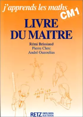 Couverture du produit · J'apprends les maths, CM1. Le Livre du maître
