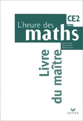 Couverture du produit · L'heure des maths CE2, Livre du maître