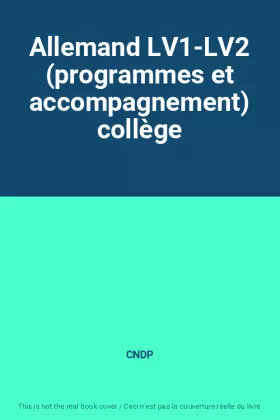 Couverture du produit · Allemand LV1-LV2 (programmes et accompagnement) collège
