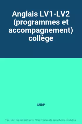 Couverture du produit · Anglais LV1-LV2 (programmes et accompagnement) collège