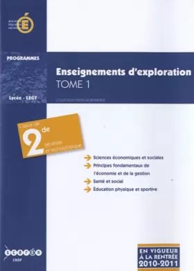 Couverture du produit · Enseignement d'exploration Sciences économiques et sociales : Tome 1, Principes fondamentaux de l'économique et de la gestion, 