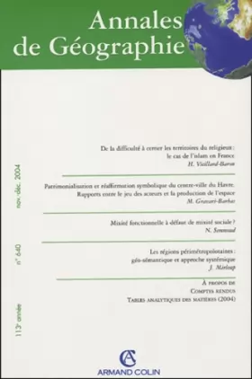 Couverture du produit · Annales de géographie - n° 640 (5/2004): Composantes spatiales, formes et processus géographiques des identités