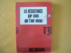 Couverture du produit · LA RESISTANCE PAR CEUX QUI L'ONT VECUE