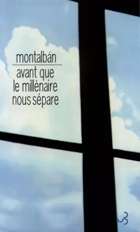 Couverture du produit · Avant que le millénaire nous sépare