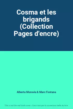 Couverture du produit · Cosma et les brigands (Collection Pages d'encre)