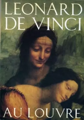 Couverture du produit · Léonard de Vinci au Louvre (Collection "Albums") (French Edition)