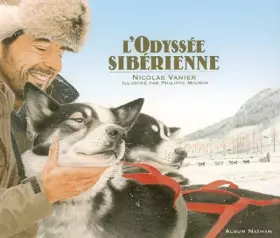 Couverture du produit · L'odyssée sibérienne (Ancien prix Editeur : 15 Euros)
