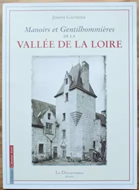 Couverture du produit · Manoirs Gentilhommieres Vallee Loire