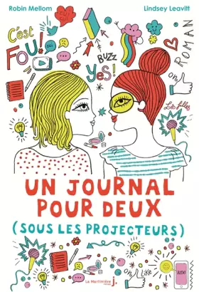 Couverture du produit · Un journal pour deux. Sous les projecteurs