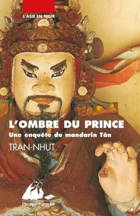 Couverture du produit · L'ombre du prince : Une enquête du mandarin Tân
