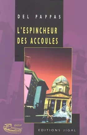 Couverture du produit · L'espincheur des accoules