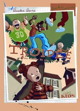 Couverture du produit · Troidée *Tome 1*: Des crottes de nez en perspective