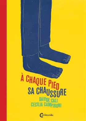 Couverture du produit · A chaque pied sa chaussure