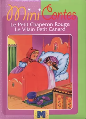 Couverture du produit · Le Petit Chaperon rouge, Le Vilain Petit Canard