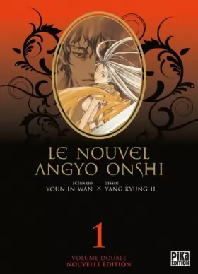 Couverture du produit · Le Nouvel Angyo Onshi, tome 1