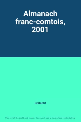Couverture du produit · Almanach franc-comtois, 2001