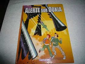 Couverture du produit · ALERTE SUR OOXIA- 1 LE SECRET DE L ENERGIE