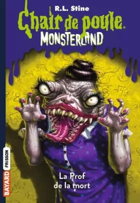 Couverture du produit · Monsterland, Tome 06: La Prof de la mort