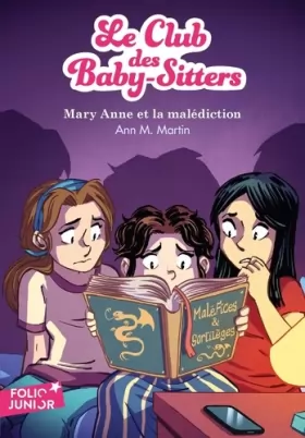 Couverture du produit · Le Club des Baby-Sitters - 17 : Mary Anne et la malédiction