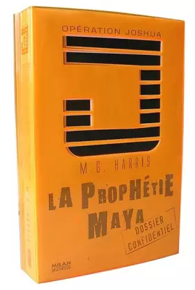 Couverture du produit · Opération Joshua : La prophétie maya : Dossier confidentiel