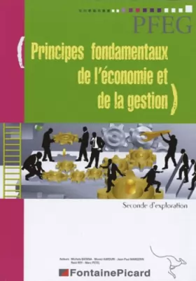 Couverture du produit · PFEG, Principes fondamentaux de l'économie et de la gestion, Seconde d'exploration