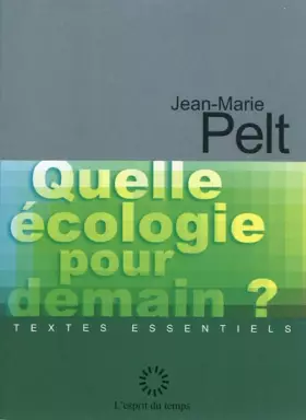 Couverture du produit · Quelle écologie pour demain ?