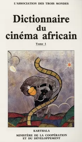 Couverture du produit · Dictionnaire du cinéma africain