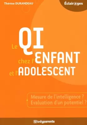 Couverture du produit · Le Q.I. chez l'enfant et l'adolescent