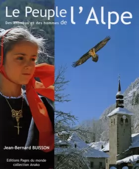 Couverture du produit · Le Peuple de l'Alpe : des Animaux et des Hommes