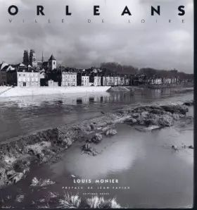 Couverture du produit · **Orleans Ville de Loire