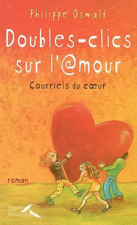 Couverture du produit · Doubles Clics sur l'@mour, courriels du coeur
