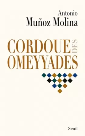 Couverture du produit · Cordoue des Omeyyades