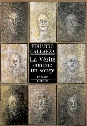 Couverture du produit · La Vérité comme un songe