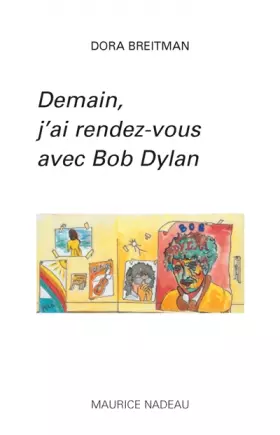 Couverture du produit · Demain, j'ai rendez-vous avec Bob Dylan